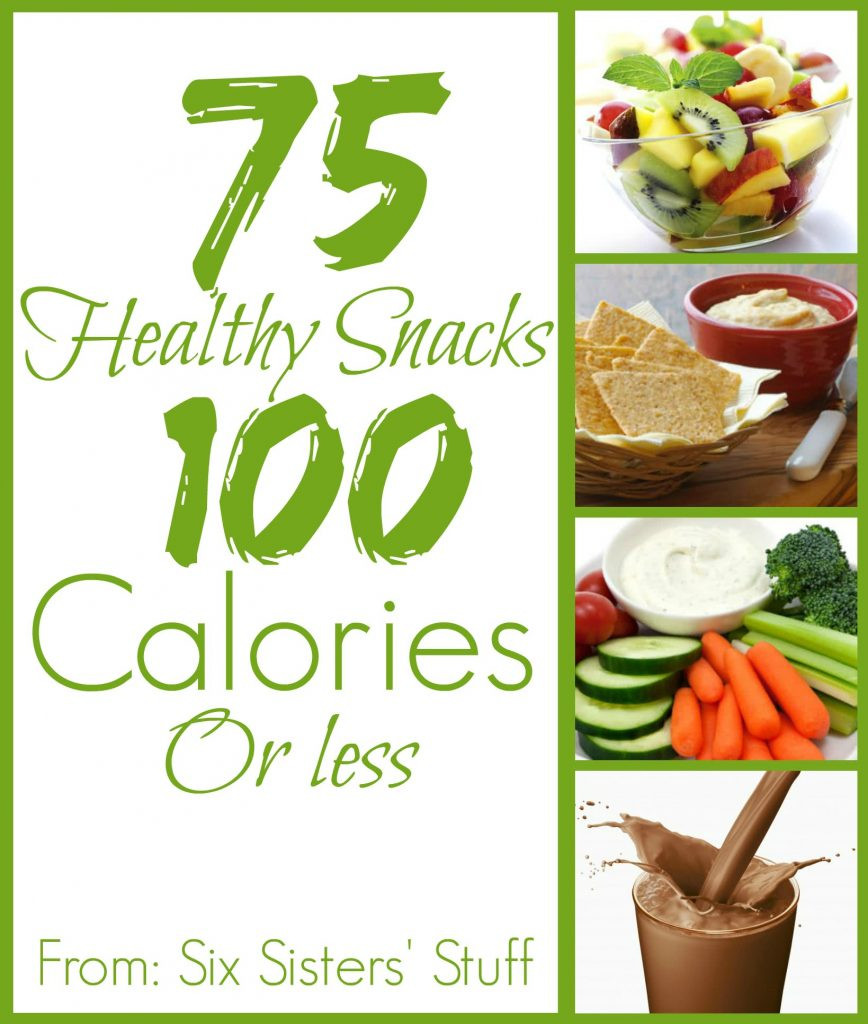 100 Calorie Snacks List
 75 Healthy Snacks 100 Calories or Less