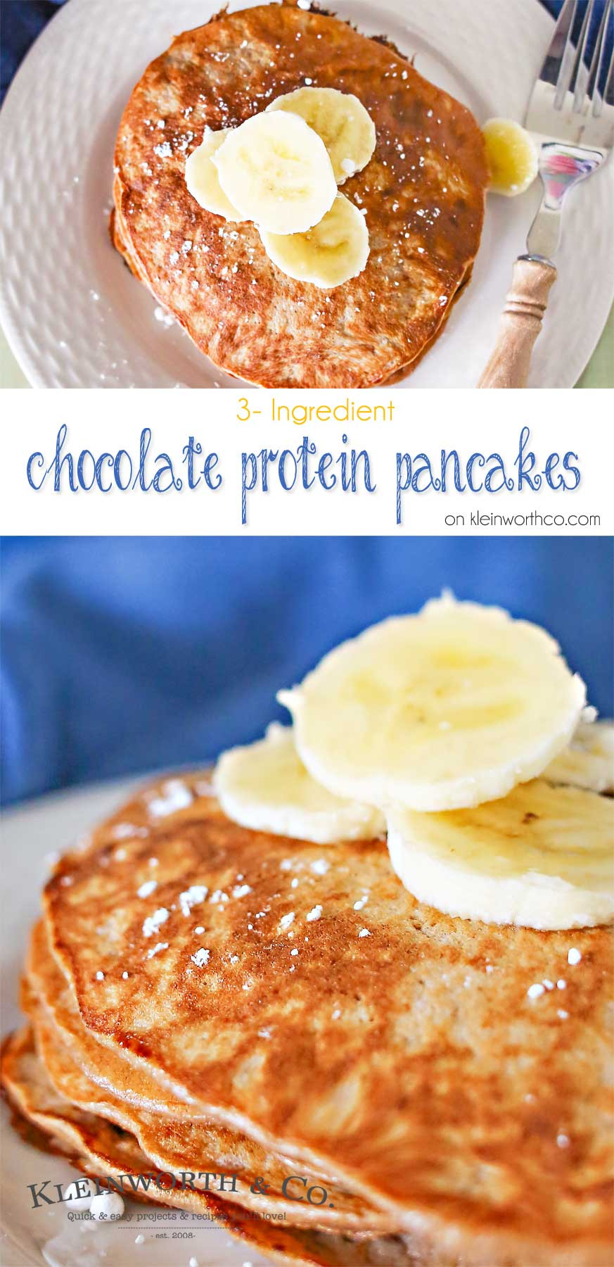 3 Ingredient Protein Pancakes
 3 Ingre nt Chocolate Protein Pancakes Kleinworth & Co