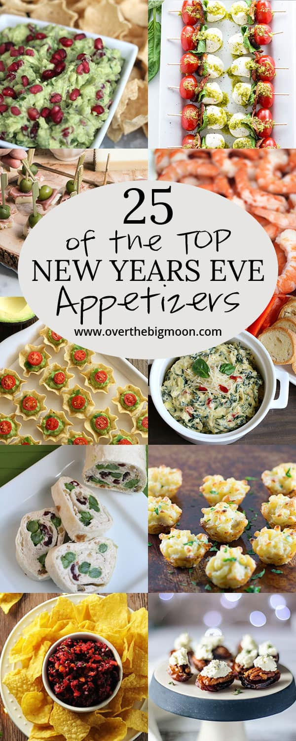 Appetizers For New Years Eve Party
 Top 25 New Years Eve Appetizers Over the Big Moon
