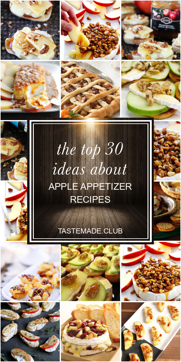 Apple Appetizer Recipes
 The top 30 Ideas About Apple Appetizer Recipes Best
