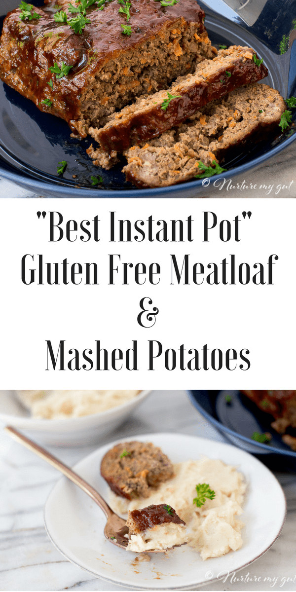 Are Mashed Potatoes Gluten Free
 Instant Pot Gluten Free BBQ Meatloaf and Mashed Potatoes