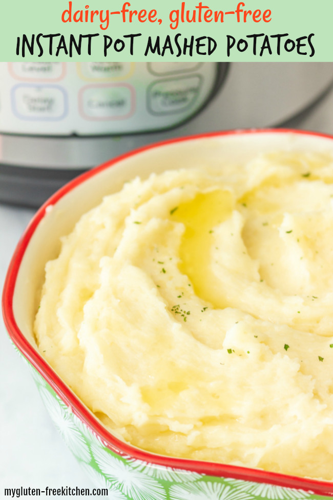 Are Mashed Potatoes Gluten Free
 Instant Pot Mashed Potatoes Gluten free Dairy free
