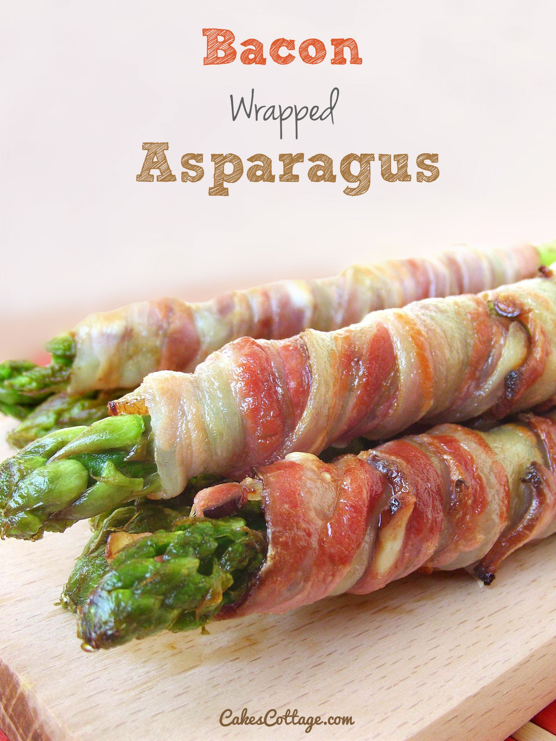 Bacon Wrapped Asparagus Appetizers
 Bacon Wrapped Asparagus Cakescottage