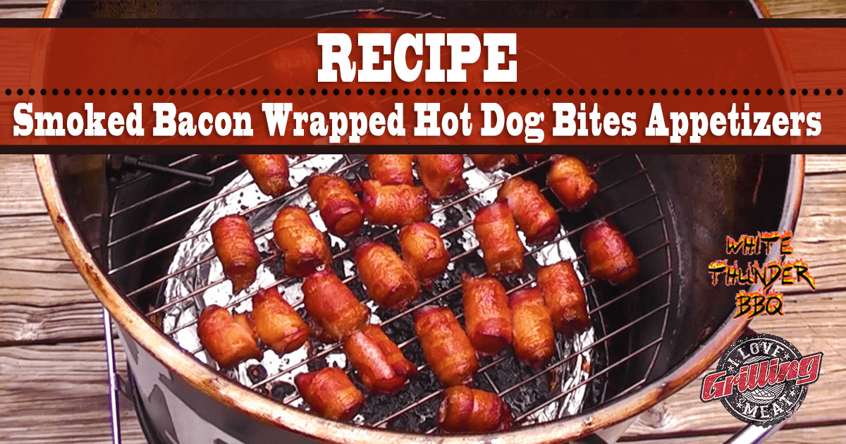 Bacon Wrapped Hot Dog Appetizers
 Smoked Bacon Wrapped Hot Dog Bites Appetizers
