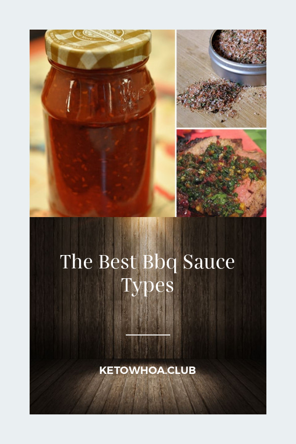 Bbq Sauce Types
 The Best Bbq Sauce Types Best Round Up Recipe Collections