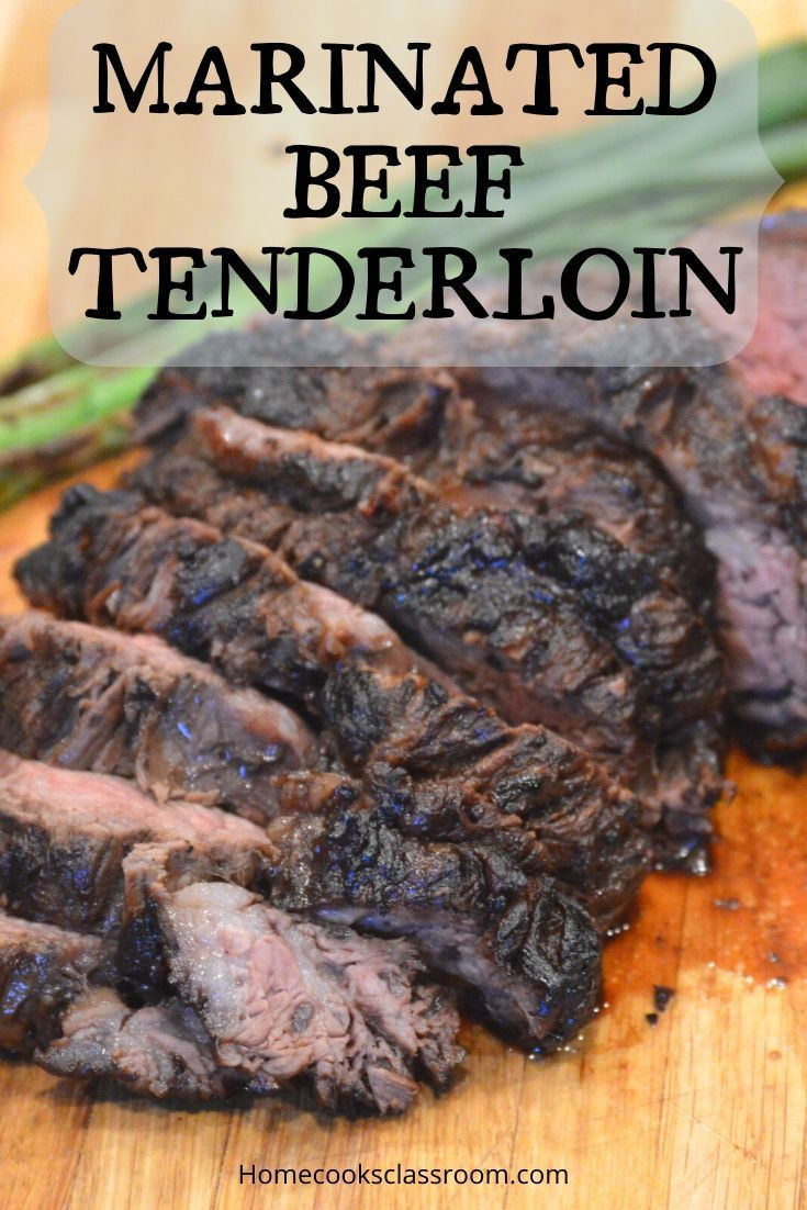 Beef Tenderloin Marinade
 Marinated Beef Tenderloin Recipe in 2020