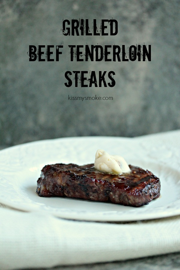Beef Tenderloin On Gas Grill
 grilling beef tenderloin steaks gas grill