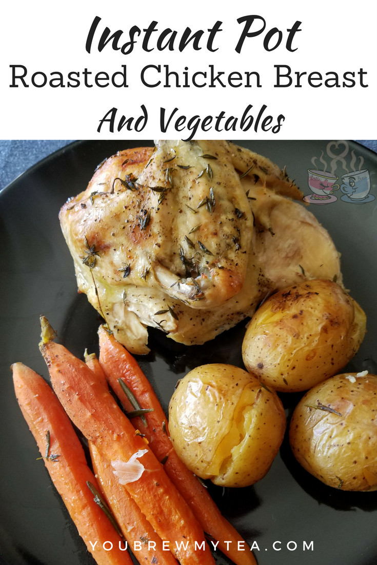 Best Instant Pot Chicken Breast Recipes
 Instant Pot Roasted Chicken Breast & Ve ables