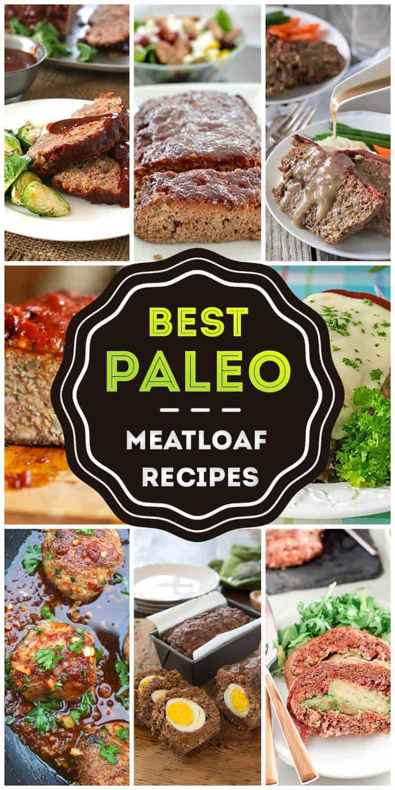 Best Paleo Meatloaf
 The 50 Best Paleo Meatloaf Recipes for 2018