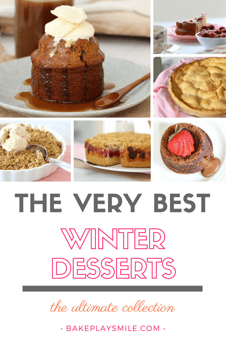 Best Winter Desserts
 The Very Best Winter Desserts You Need These In Your Life