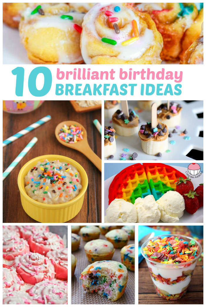 Birthday Breakfast Recipes
 10 Brilliant Birthday Breakfast Ideas Love and Marriage