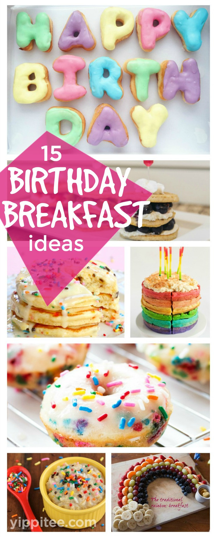 Birthday Breakfast Recipes
 15 Birthday Breakfast Ideas You ll Want to Make Right Now