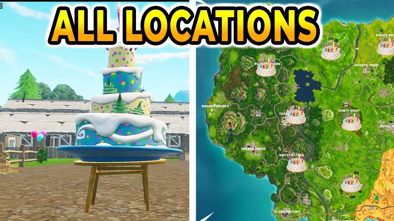 Birthday Cake Locations Fortnite
 "Dance In Front Different Birthday Cakes" All 10