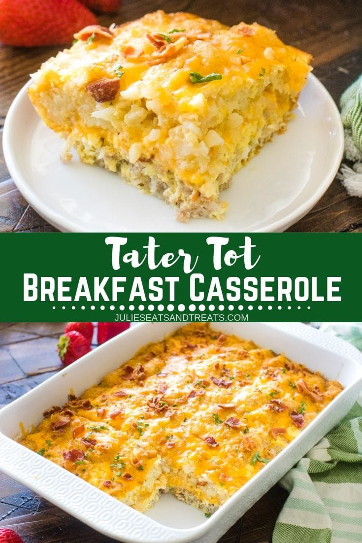 Breakfast Casserole With Tater Tots And Bacon
 The BEST Tater Tot Breakfast Casserole Julie s Eats