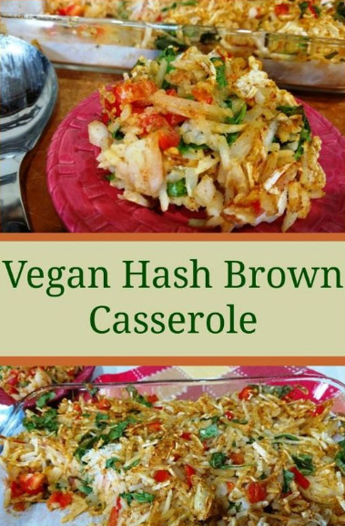Breakfast Casseroles With Hash Browns
 Hash Brown Vegan Breakfast Casserole Healthy Resepes James