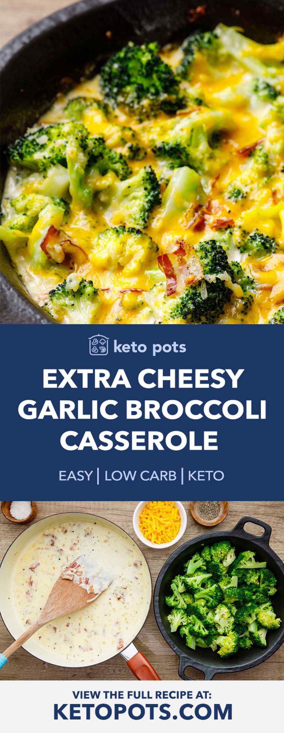 Broccoli Casserole Keto
 Extra Cheesy Garlic Broccoli Casserole Keto Pots