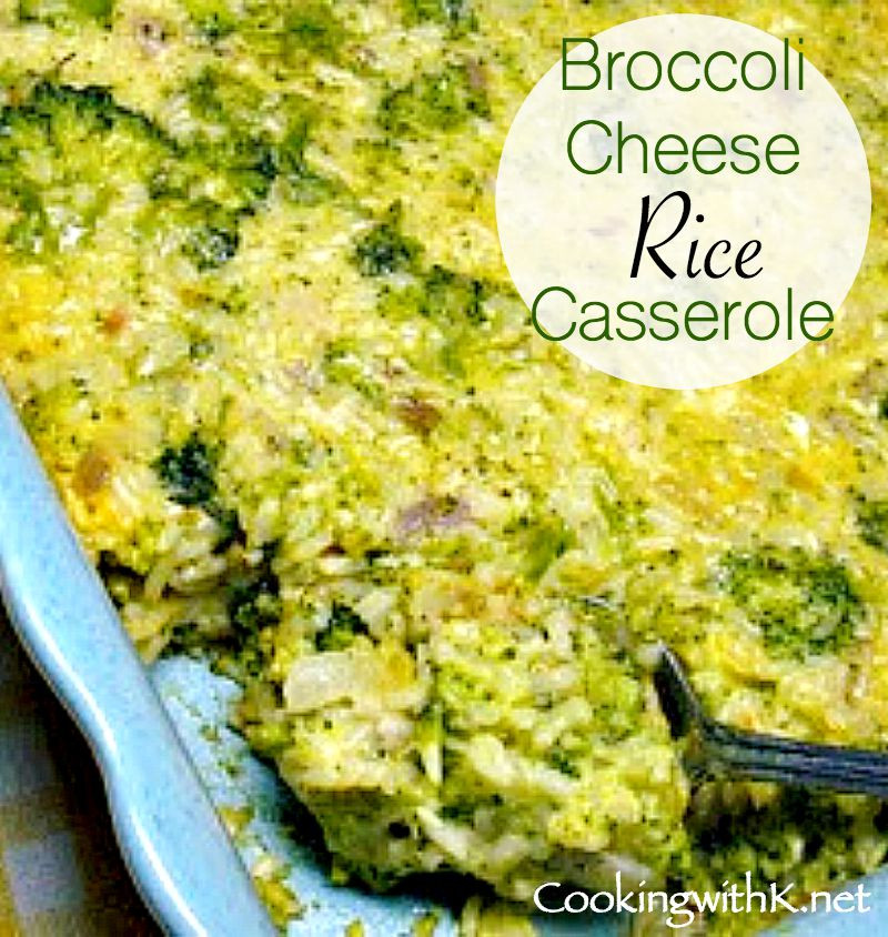 Broccoli Rice Cheese Casserole
 Cooking with K Broccoli Cheese Rice Casserole Granny s