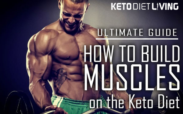 Building Muscle On Keto Diet
 Building Muscle on the Keto Diet