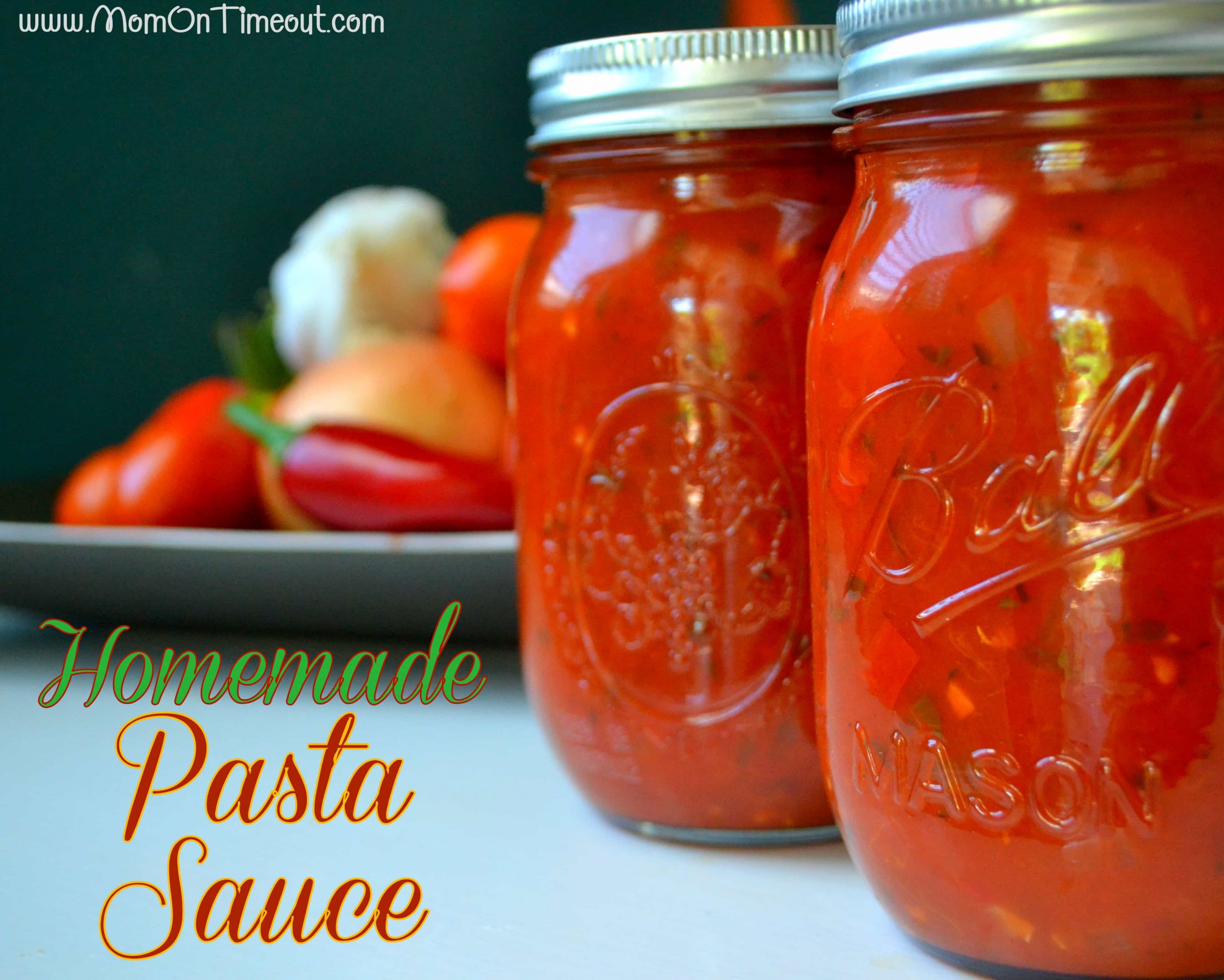 Canning Spaghetti Sauce
 Homemade Pasta Sauce Recipe Mom Timeout