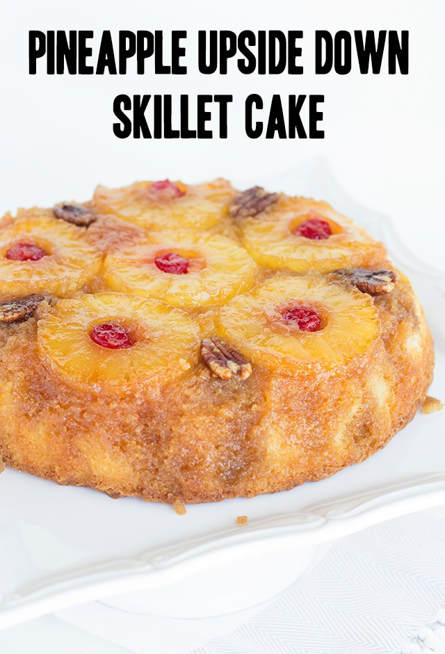 Cast Iron Skillet Pineapple Upside Down Cake
 Skillet Pineapple Upside Down Cake Recipe Cookie Dough