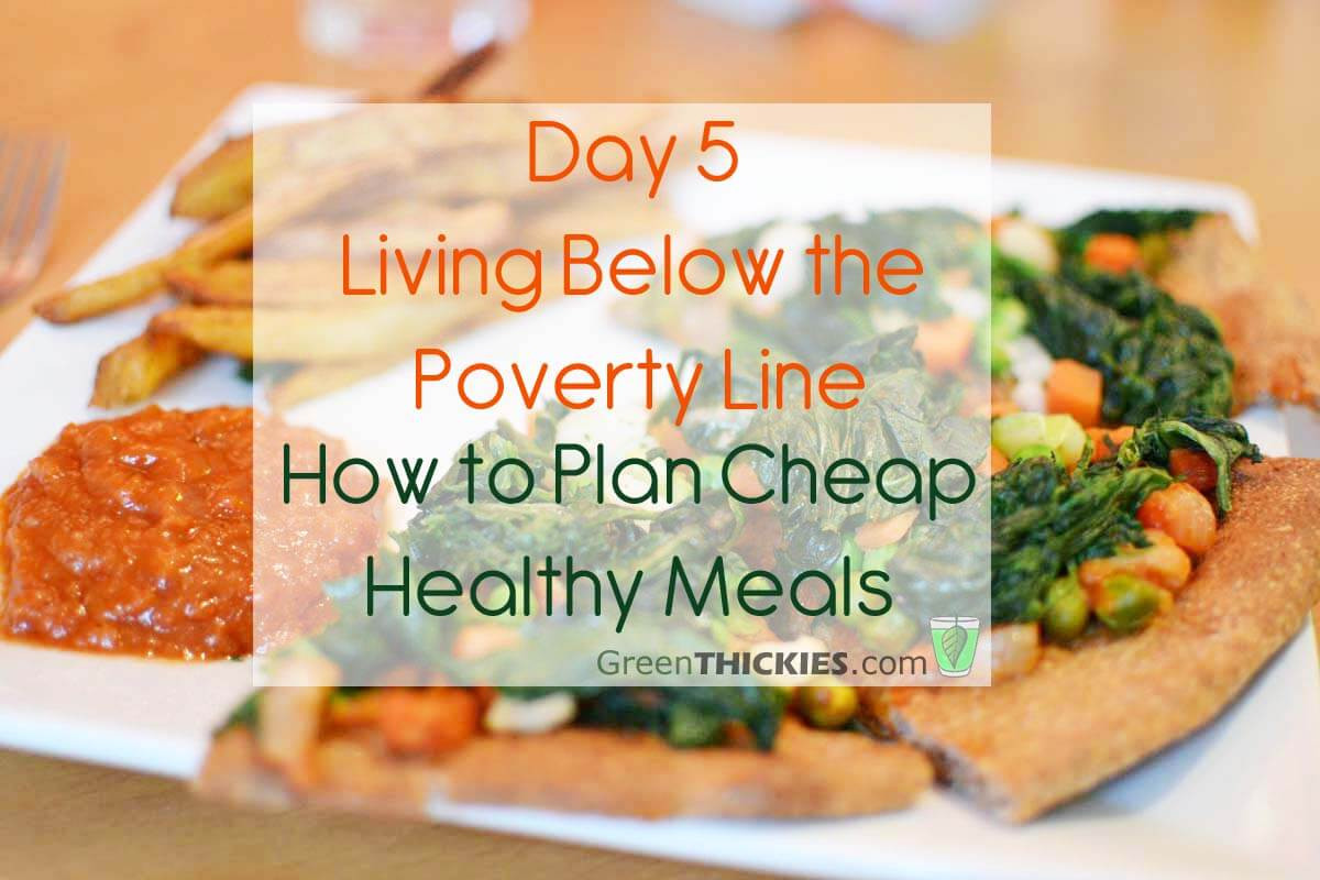 Cheap Healthy Dinner
 Day 5 Living Below the Line How to plan cheap healthy meals