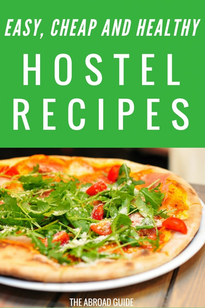 Cheap Healthy Dinner
 6 Easy Cheap and Healthy Hostel Meals The Abroad Guide