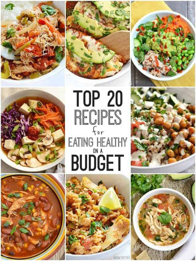 Cheap Healthy Dinner
 Top 20 Recipes for Eating Healthy on a Bud Bud Bytes