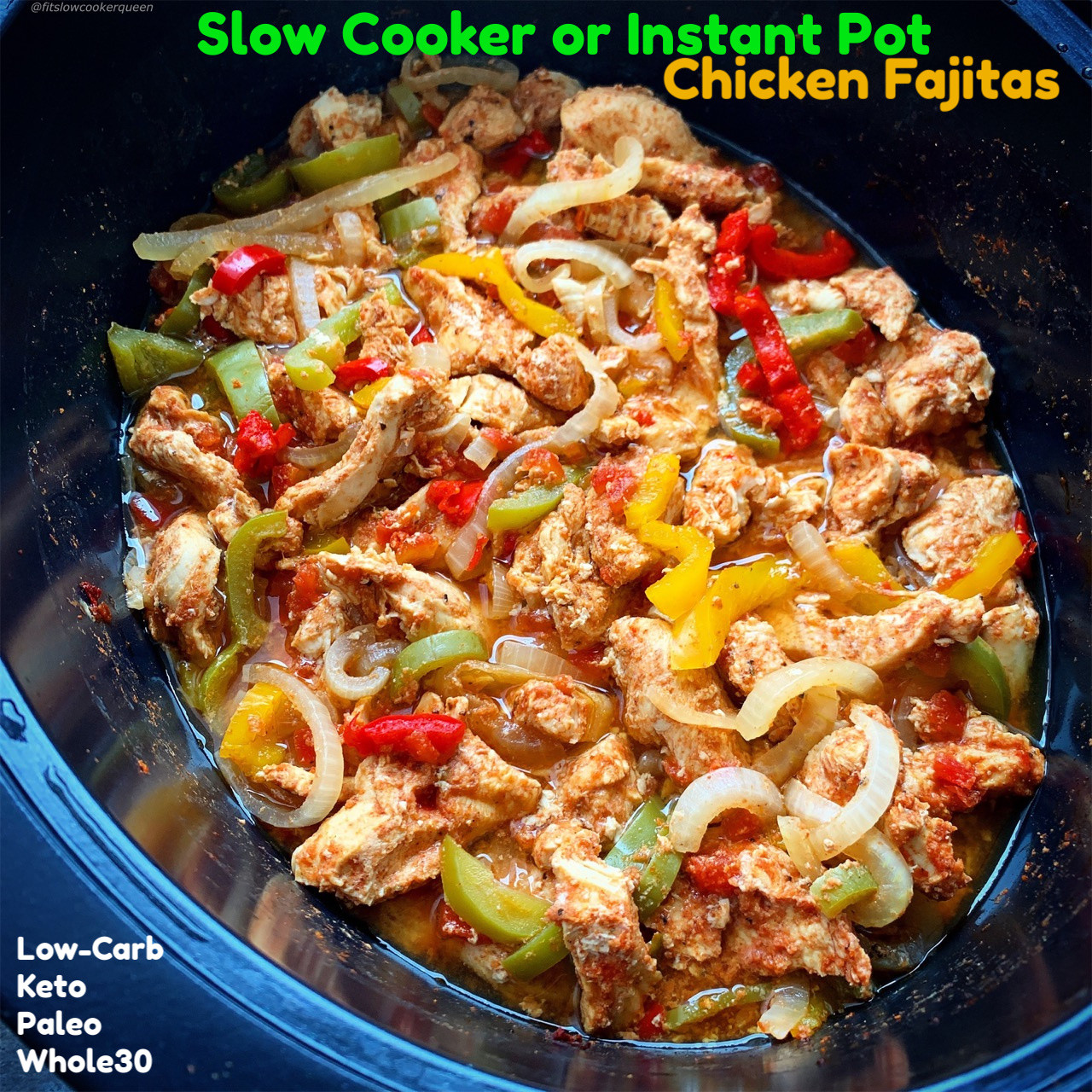 Chicken And Beef Fajitas
 VIDEO Slow Cooker Instant Pot Chicken Fajitas Low Carb