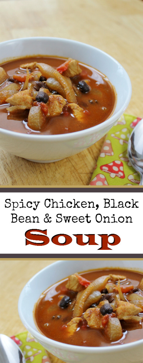 Chicken Black Bean Soup
 Spicy Chicken Black Bean and Sweet ion Soup