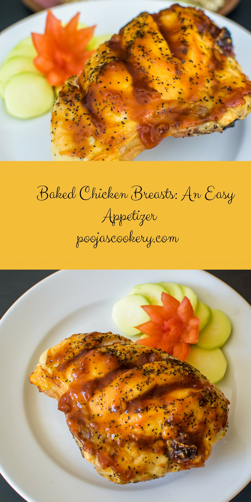 Chicken Breast Appetizers
 Baked Chicken Breasts Best appetizer to be served for party