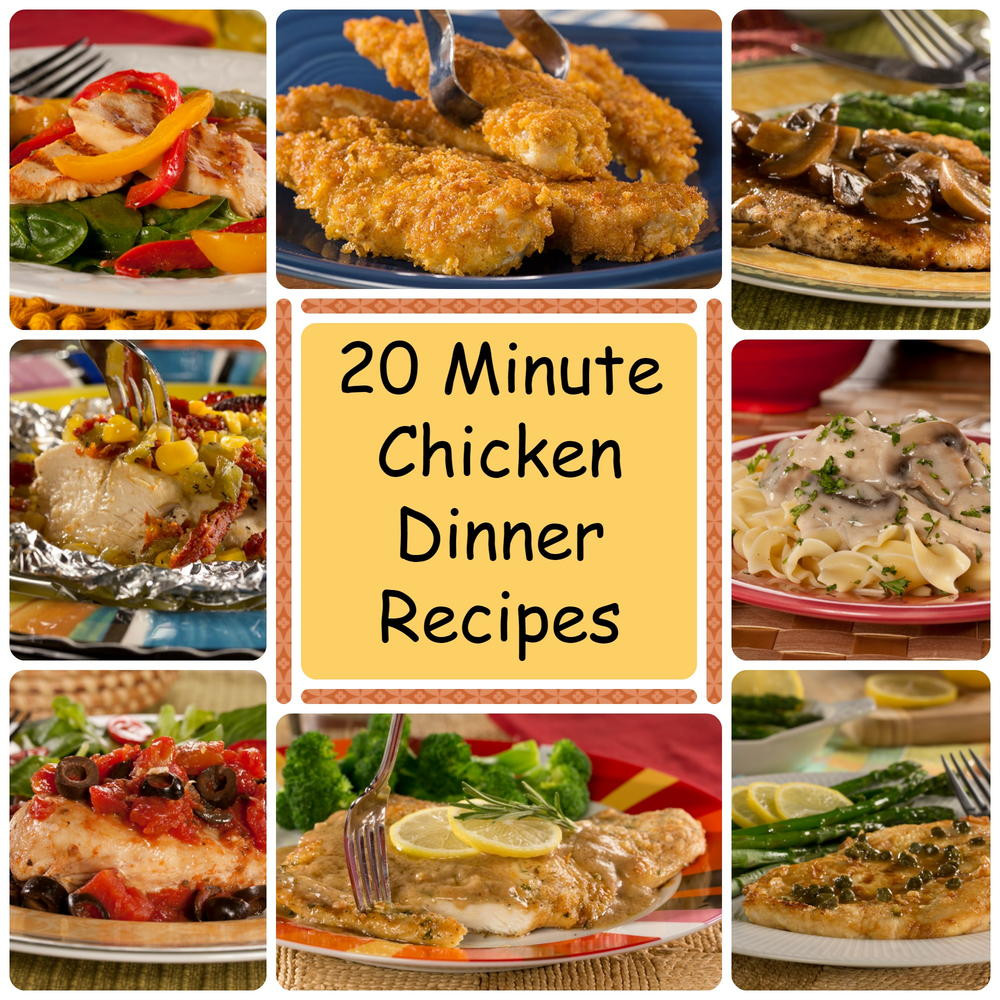 Chicken Dinner Recipe
 20 Minute Chicken Dinner Recipes