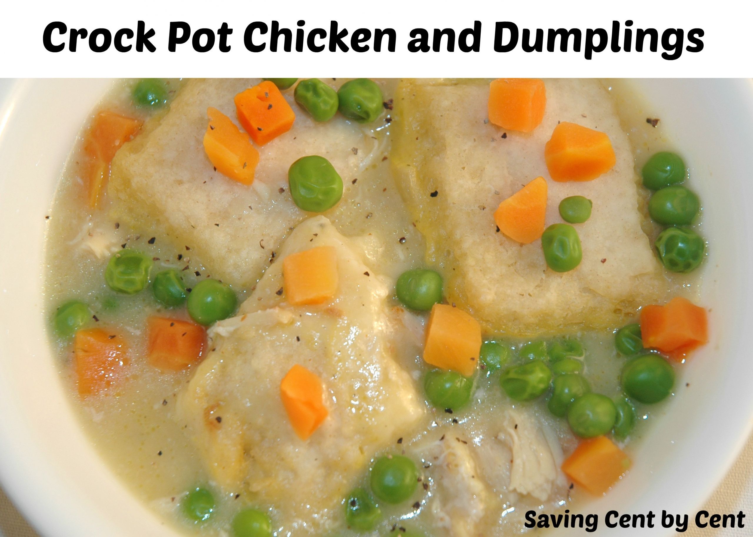 Chicken Dumplings Crock Pot
 Crock Pot Chicken and Dumplings Saving Cent by Cent