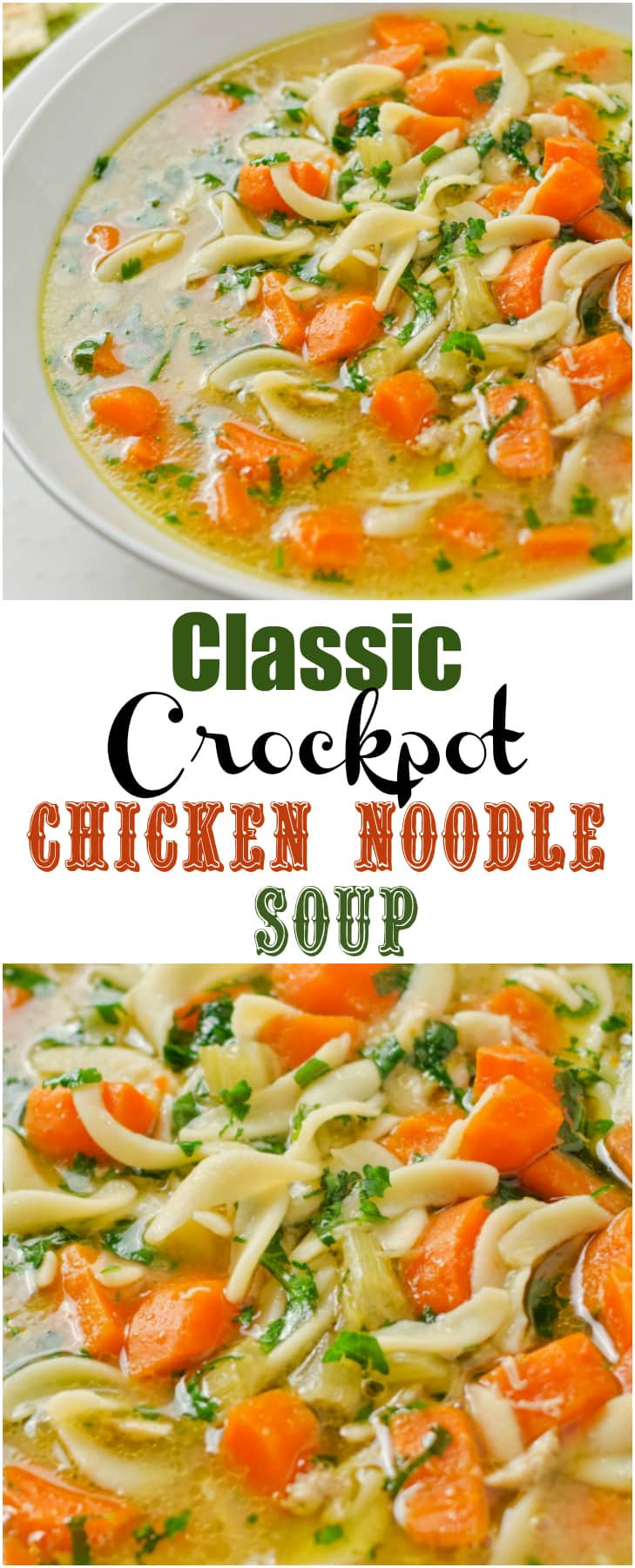Chicken Noodle Soup Crockpot
 Crock Pot Chicken Noodle Soup