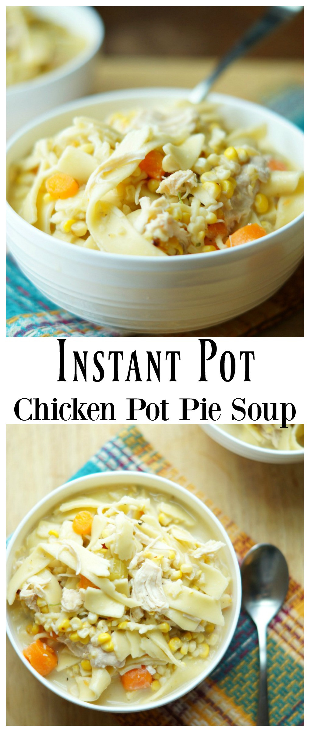 Chicken Pot Pie Soup Instant Pot
 Instant Pot Chicken Pot Pie Soup