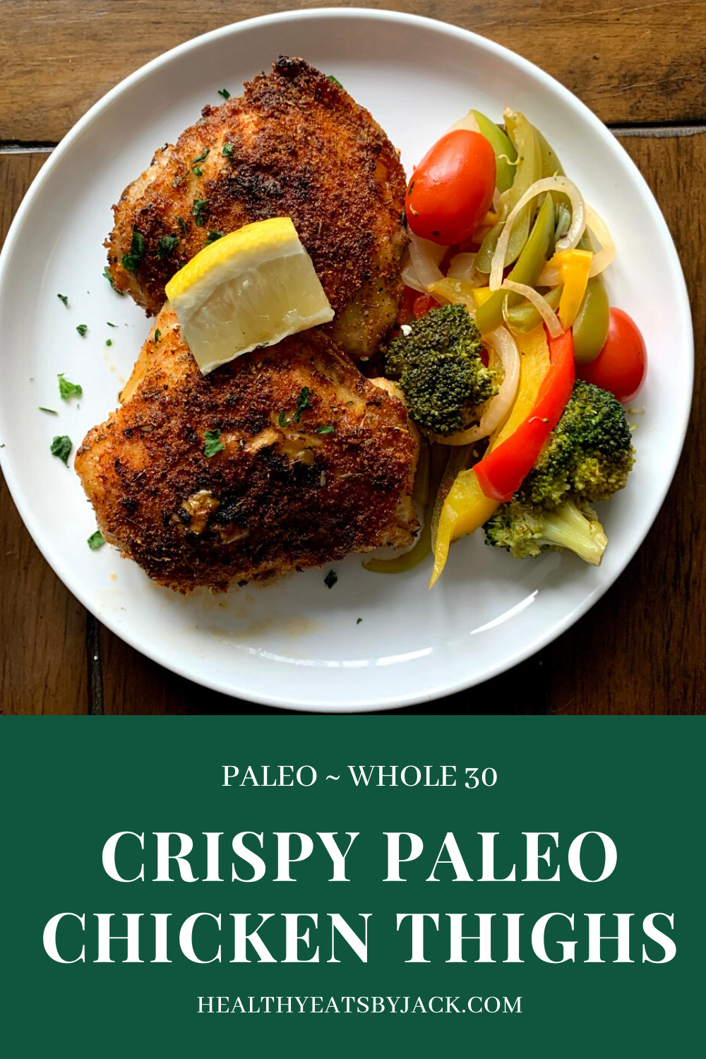 Chicken Thighs Recipe Paleo
 Paleo Crispy Chicken Thighs Recipe in 2020