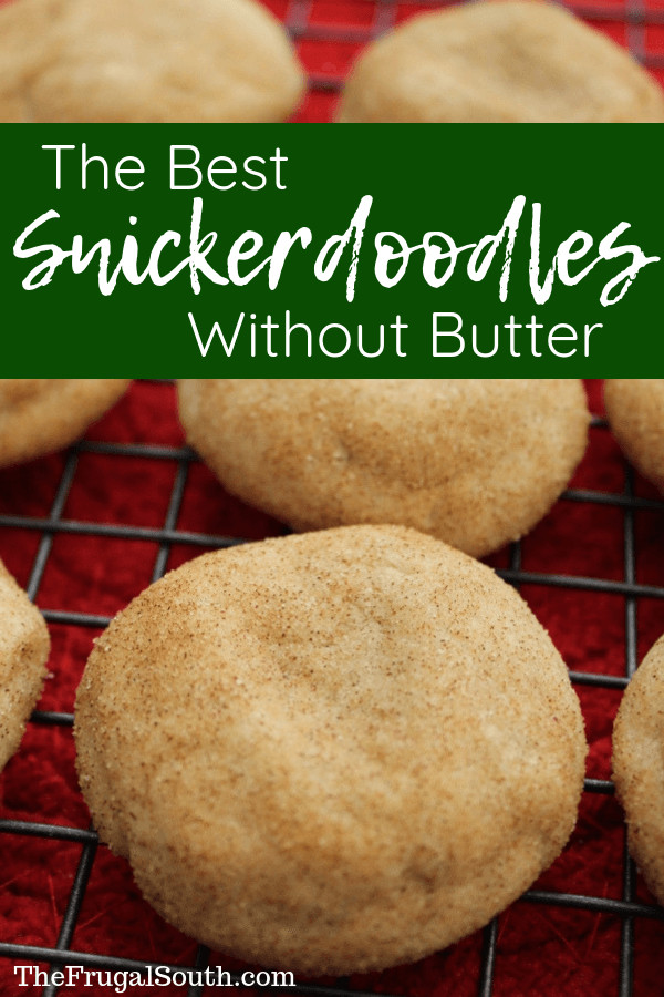 Cookies Without Butter
 Easy Snickerdoodle Cookies Without Butter Recipe The