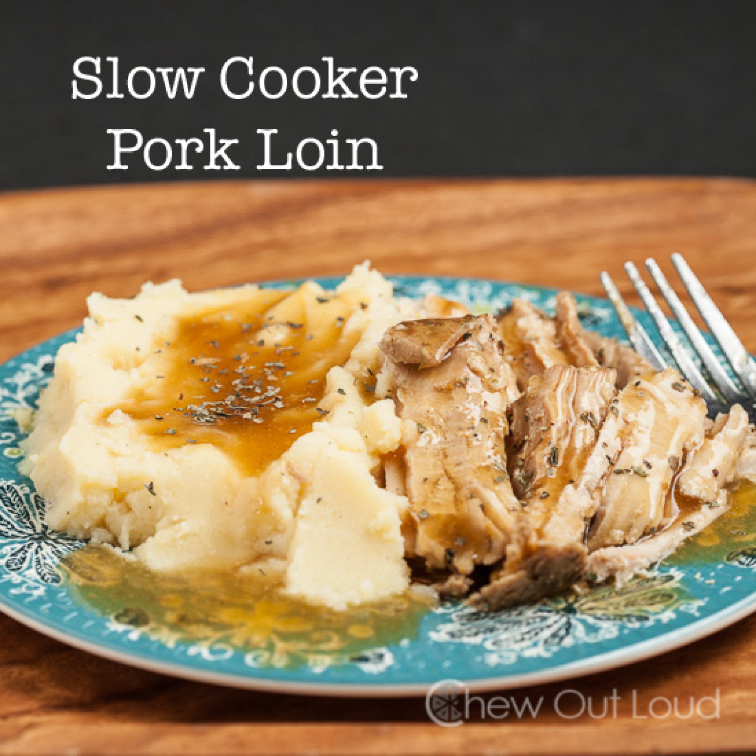 Cooking Pork Loin In Slow Cooker
 Slow Cooker Pork Loin Recipe 3