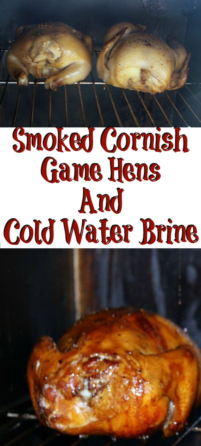 Cornish Game Hens Brine Recipe
 Smoked Cornish Game Hens Recipe