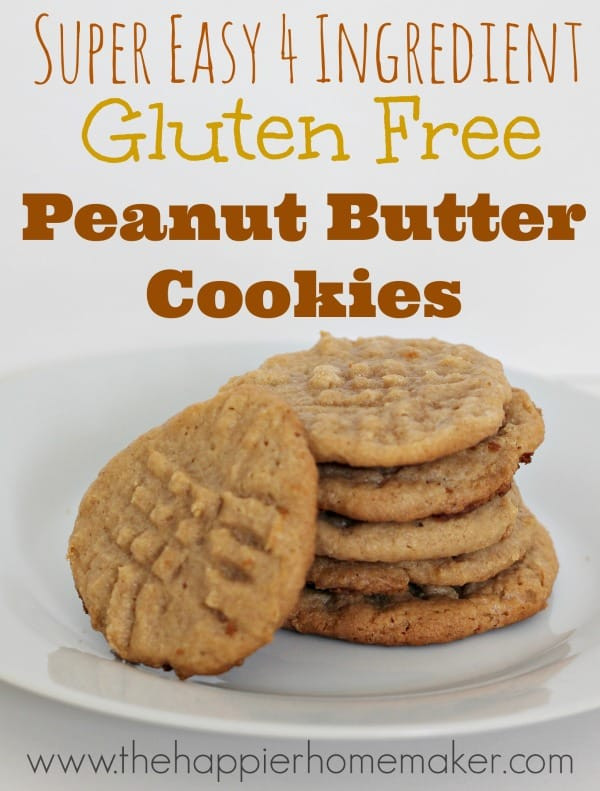 Dairy Free Peanut Butter Cookies
 Easy 4 Ingre nt Gluten Free Peanut Butter Cookies