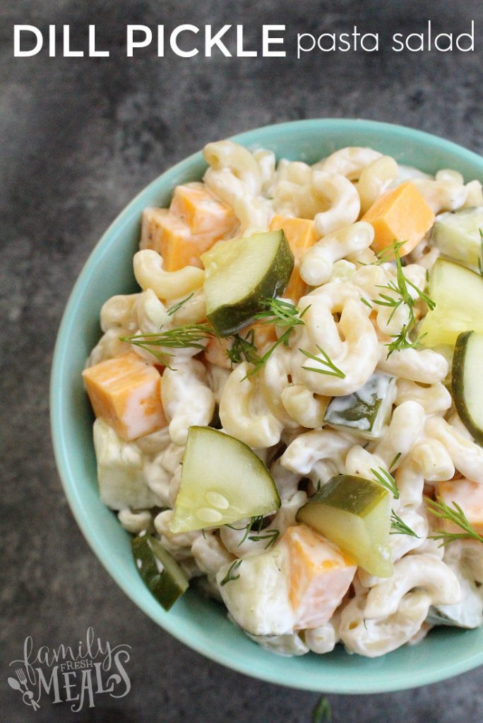 Dill Pickle Macaroni Salad
 Dill Pickle Pasta Salad Recipe Family Fresh Meals