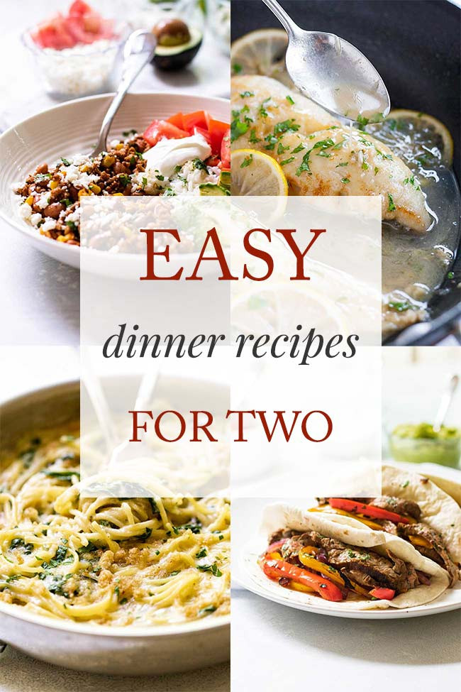 Dinner Ideas For 2
 11 Easy Dinner Recipes for Two