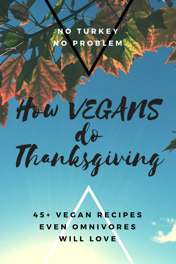 Dinner Ideas For Friends Coming Over
 Have vegan family friends ing over for Thanksgiving