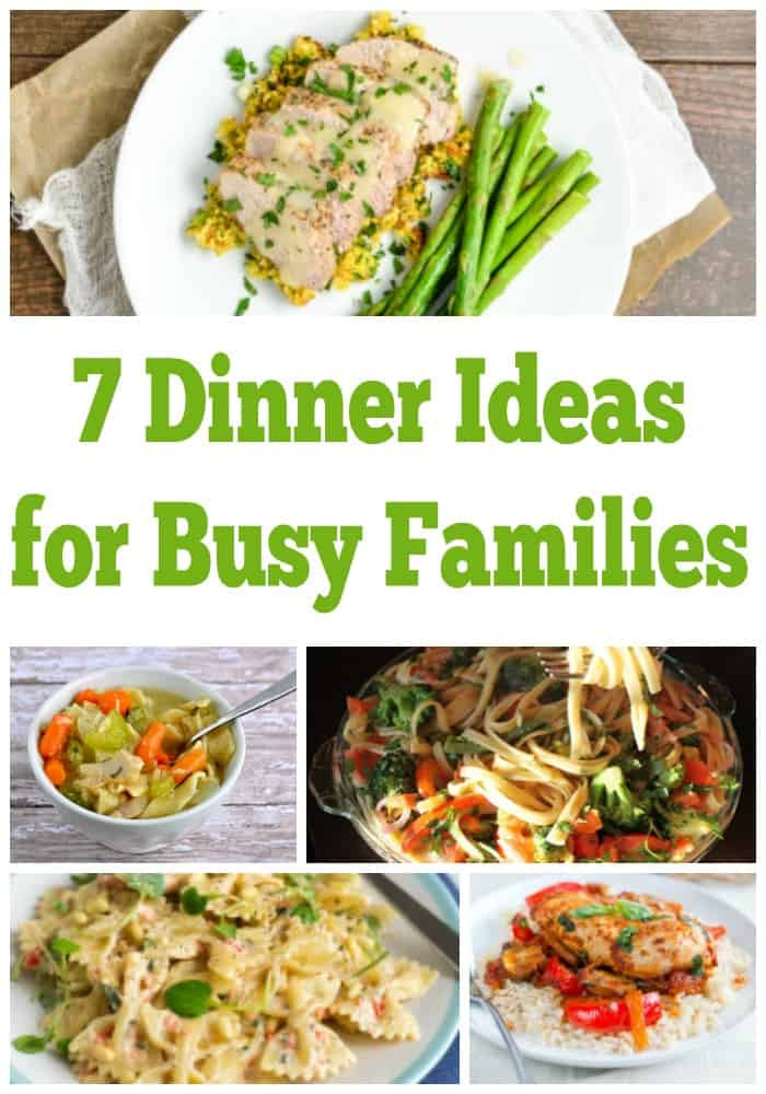 Dinners Ideas For The Week
 7 Weeknight Dinner Ideas For Busy Families Weekly Meal