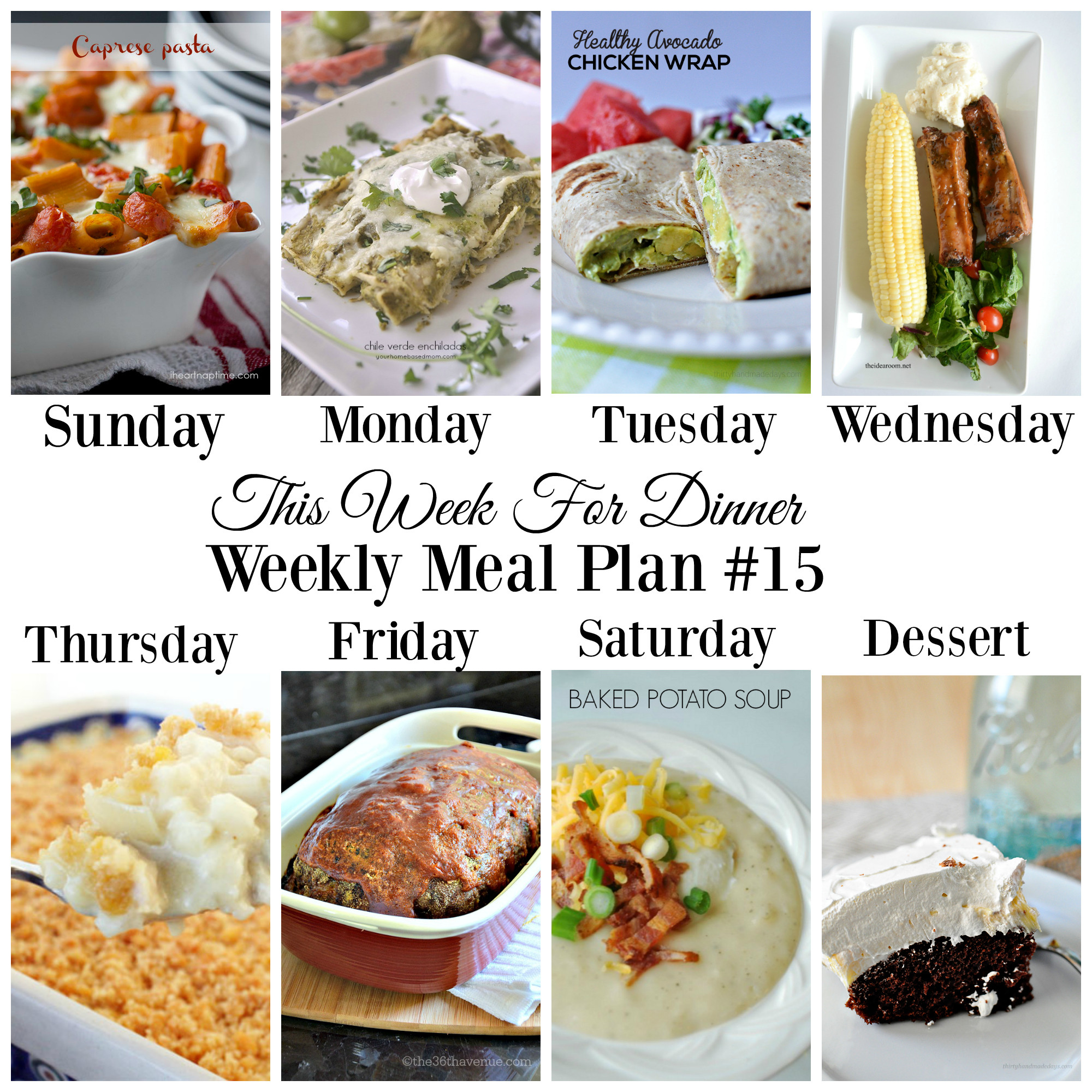 Dinners Ideas For The Week
 This Week for DinnerWeekly Meal Plan 15 Your Homebased Mom