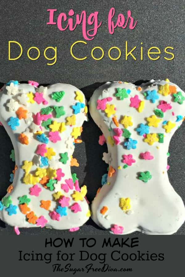Dog Cookies Recipe
 4 Ingre nt Icing for Dog Cookies THE SUGAR FREE DIVA
