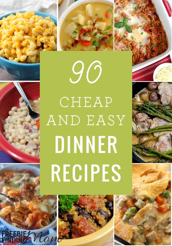 Easy And Cheap Dinner Ideas
 90 Cheap Quick Easy Dinner Recipes