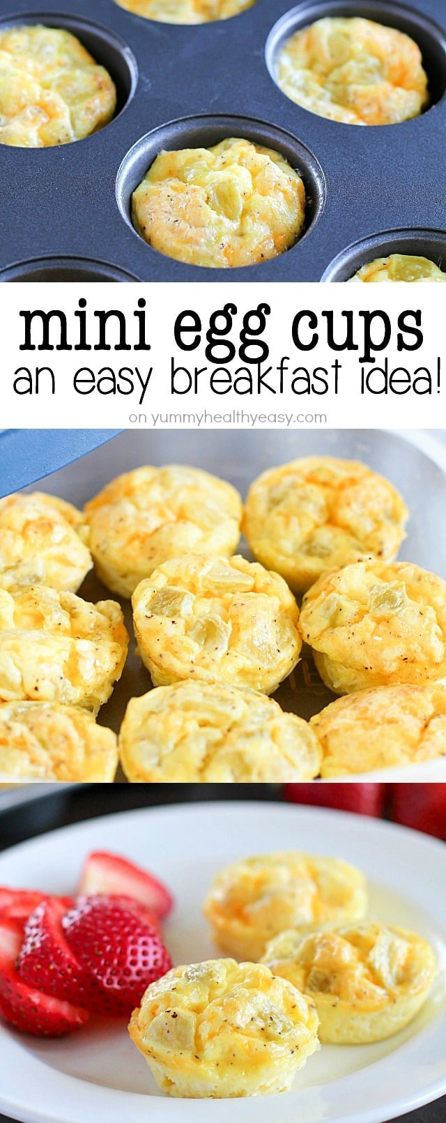 Easy Egg Recipes For Breakfast
 Mini Egg Cups A Healthy Make Ahead Breakfast Yummy