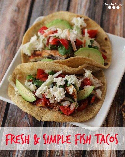 Easy Fish Taco Recipes
 Fresh & Easy Fish Tacos Recipe