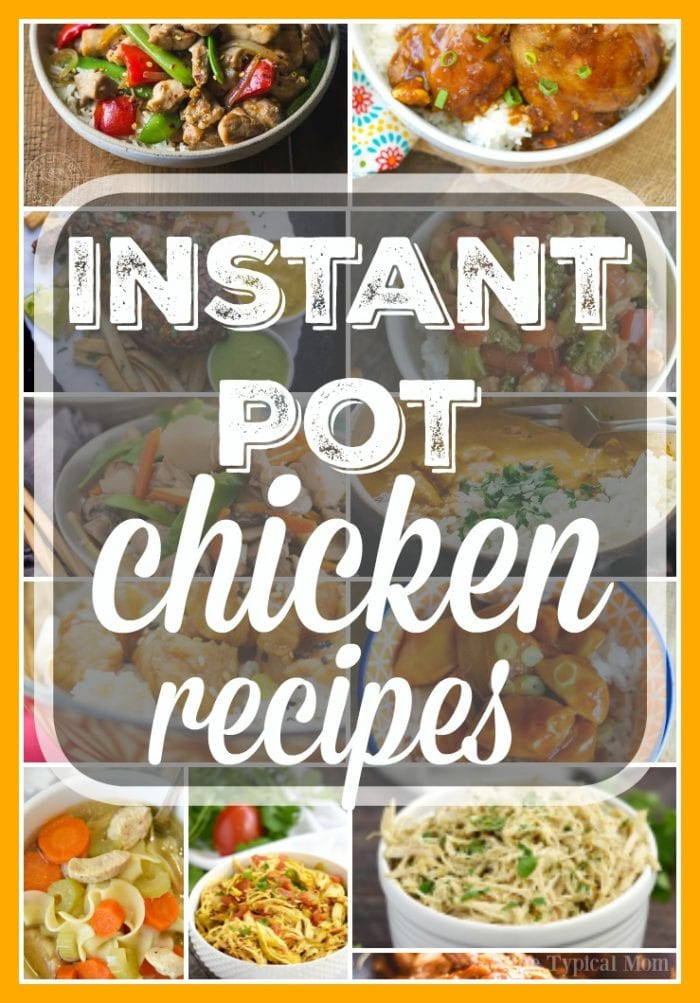 Easy Instant Pot Recipes
 Easy Instant Pot Chicken Recipes · The Typical Mom