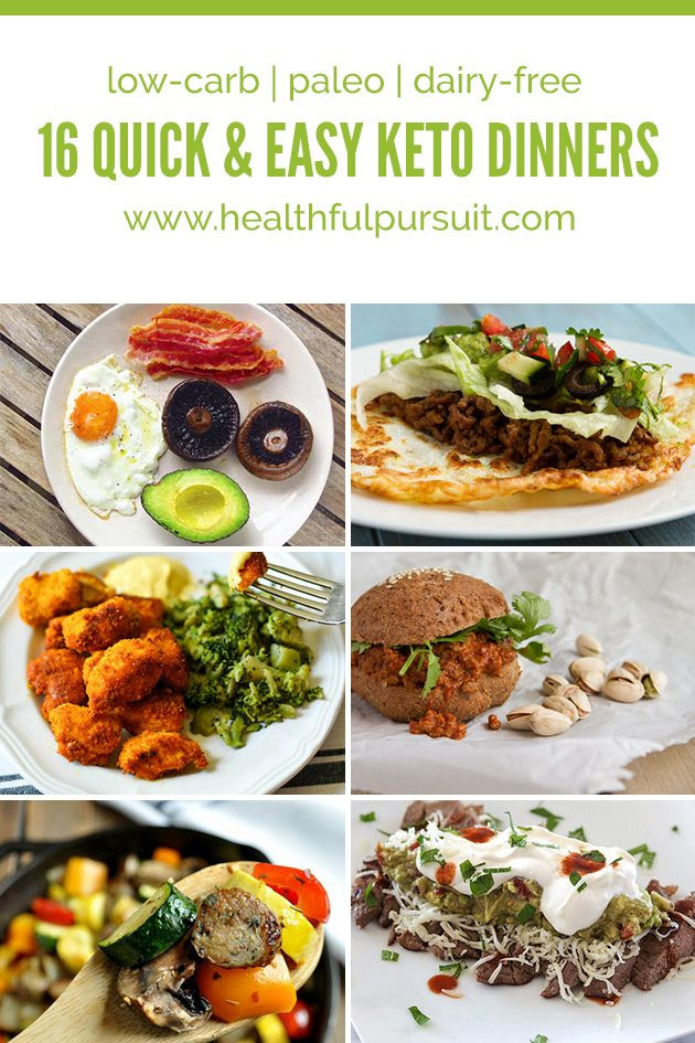 Easy Keto Dinner Ideas
 16 Quick and Easy Keto Dinners